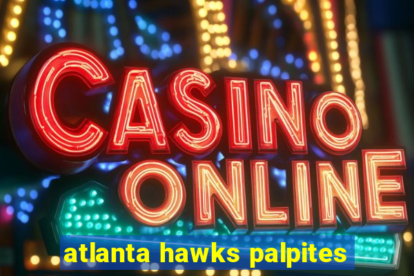 atlanta hawks palpites